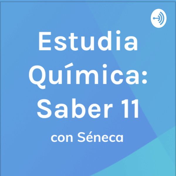 Artwork for Estudia Química con Séneca: Prueba Saber 11