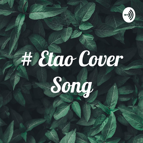 Artwork for # Etao Cover Song