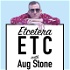 Etcetera ETC with Aug Stone