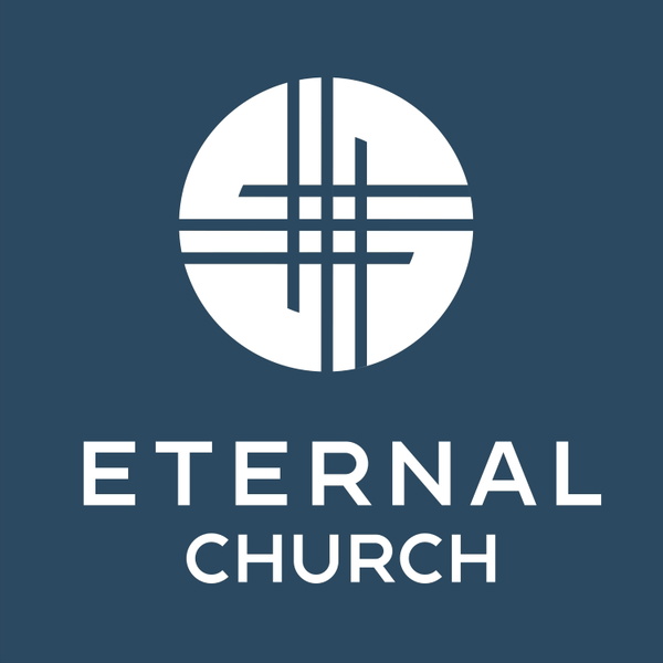 Artwork for Eternal Church Podcast
