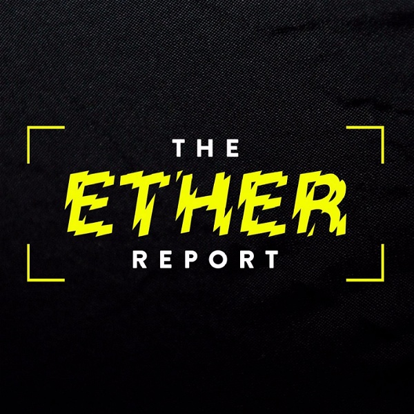 Artwork for Ether Report