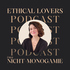 Ethical Lovers - Podcast über Nicht-Monogamie