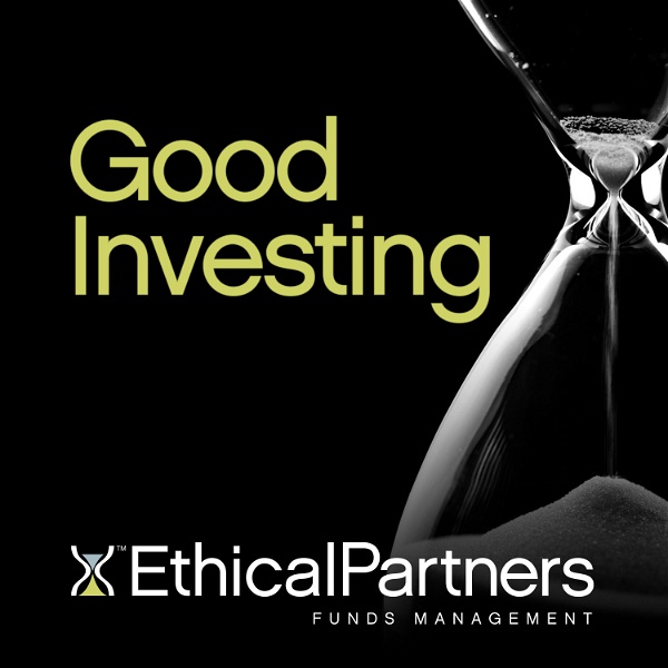 Artwork for Ethical Partners – Good investing Podcast