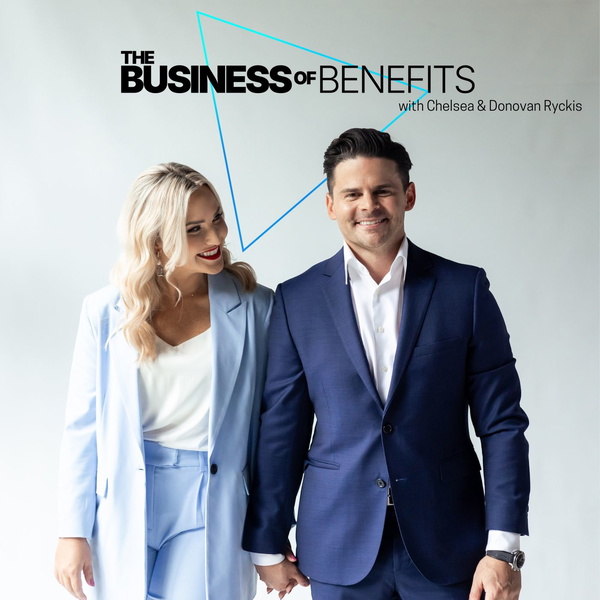 Artwork for The Business of Benefits Podcast