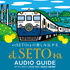 etSETOra AUDIO GUIDE  [Hiroshima → Fukuyama]