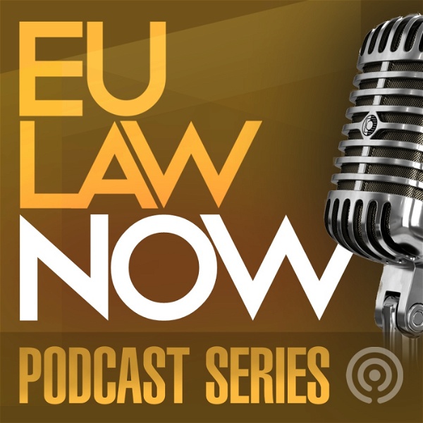 Artwork for EU Law NOW