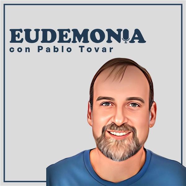 Artwork for Eudemonía con Pablo Tovar