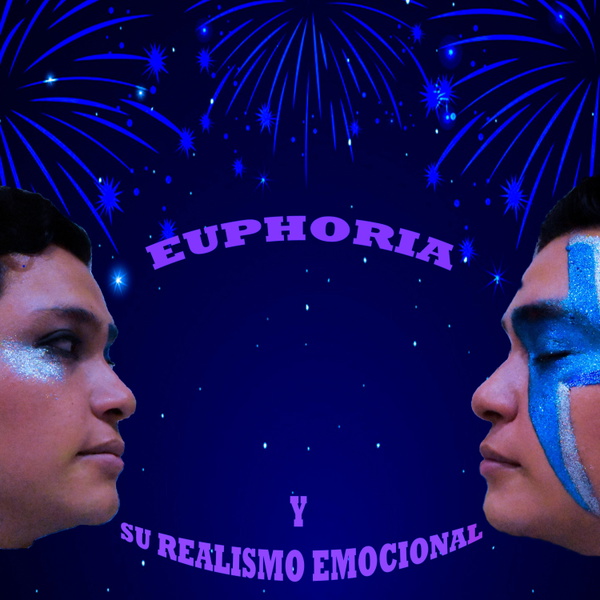 Artwork for Euphoria y su Realismo Emocional