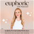 Euphoric the Podcast