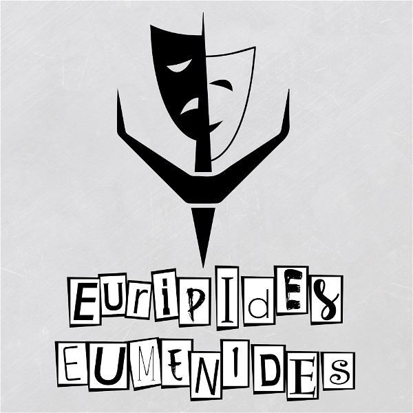 Artwork for Euripides, Eumenides: A Theatre History Podcast