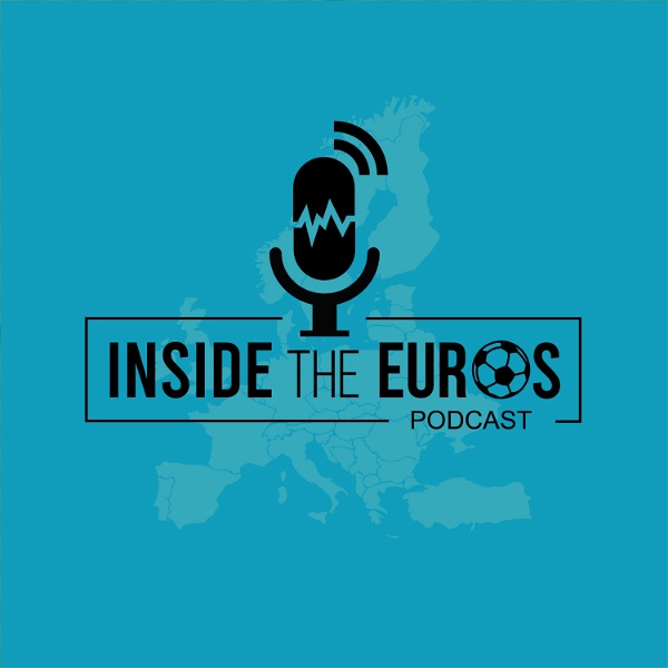 Artwork for EURO 2020: Inside the Euros Podcast