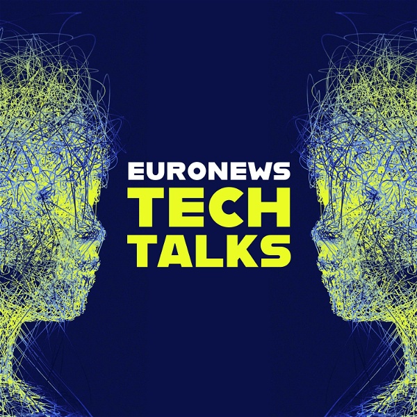 Artwork for Euronews Tech Talks
