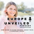 Europe Unveiled