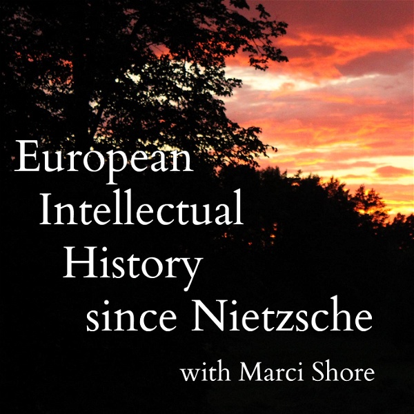 Artwork for European Intellectual History since Nietzsche