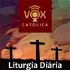 Podcast Liturgia Diária - Vox Católica