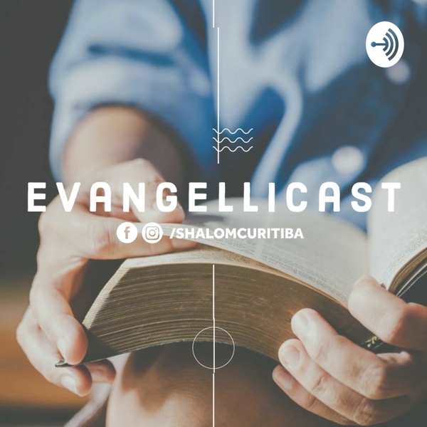 Artwork for Evangellicast