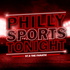 Philly Sports Tonight