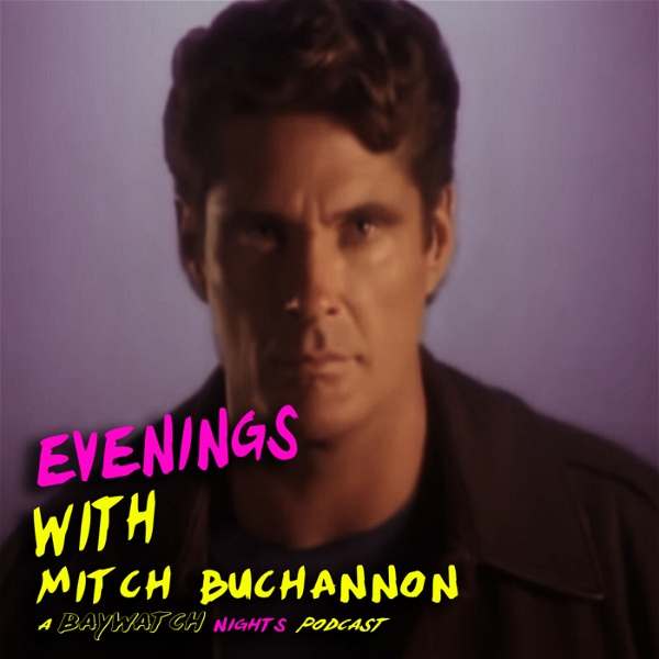 Artwork for Evenings with Mitch Buchannon