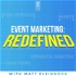Event Marketing Redefined