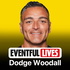 Eventful Lives with Dodge Woodall