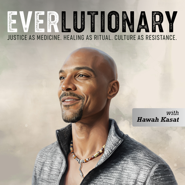 Artwork for Everlutionary: Healing and Transforming the World