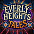 Everly Heights Tales