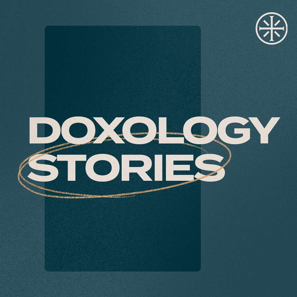 Artwork for Doxology Stories