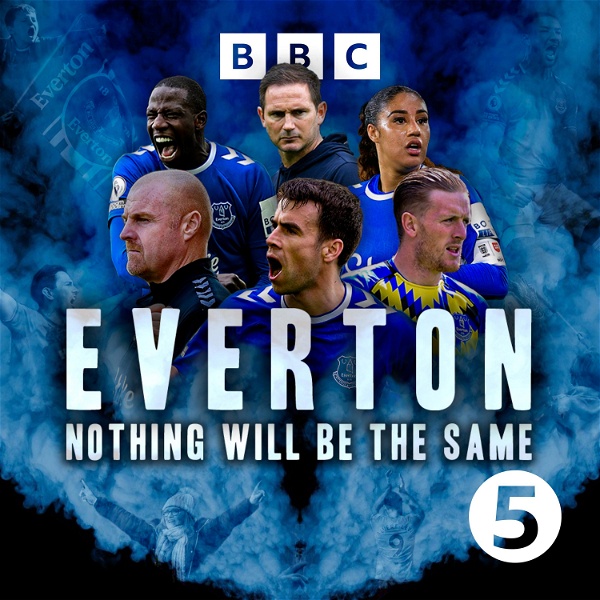 Artwork for Everton: Nothing Will Be The Same