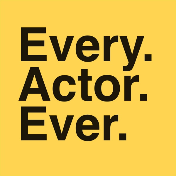 Artwork for Every Actor Ever