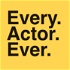 Every Actor Ever