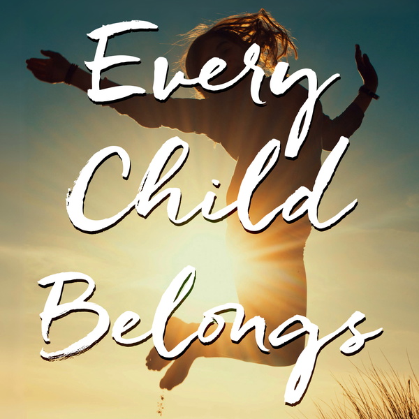 Artwork for Every Child Belongs