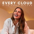 Every Cloud