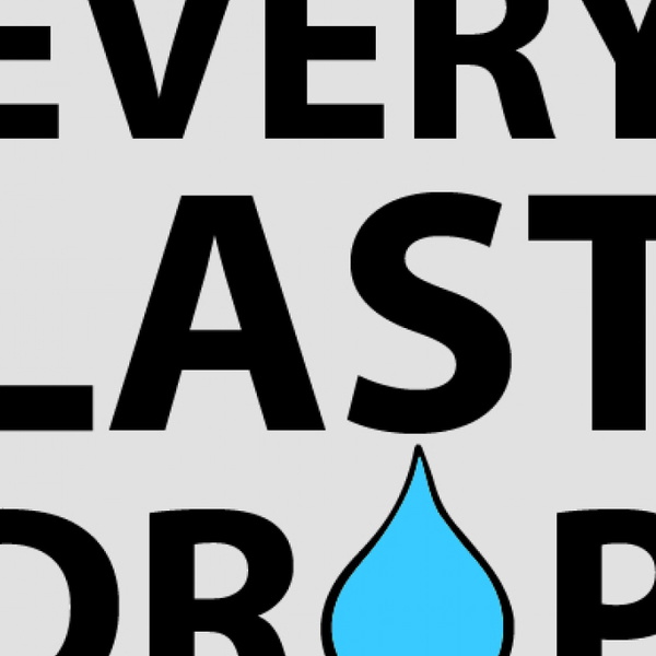 Artwork for Every Last Drop Podcast
