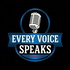 Every Voice Speaks