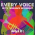 Every Voice with Terrance McKnight