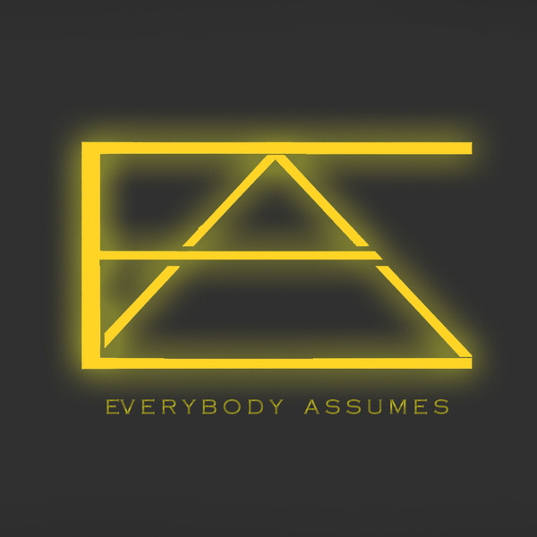 Artwork for Everybody Assumes