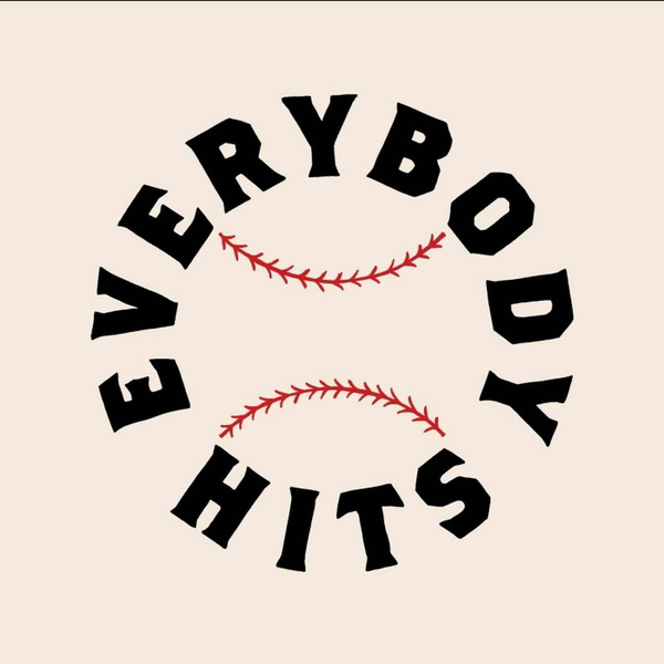 Artwork for Everybody Hits: A show about the Philadelphia Phillies