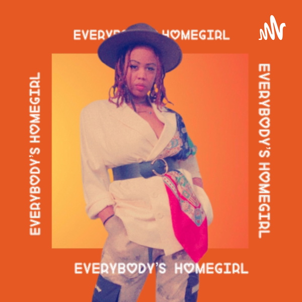 Artwork for Everybody’s HomeGirl