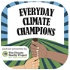 Everyday Climate Champions