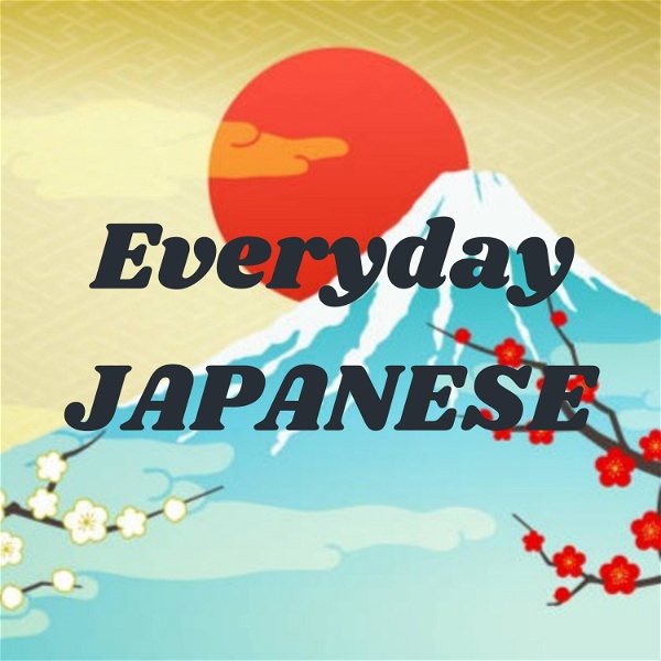 Artwork for Everyday JAPANESE