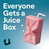 Everyone Gets a Juice Box: For Parents of Neurodivergent Kids