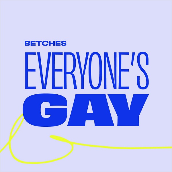 Artwork for Everyone's Gay