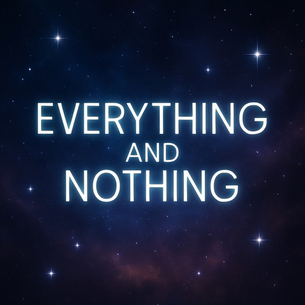 Artwork for Everything and Nothing!