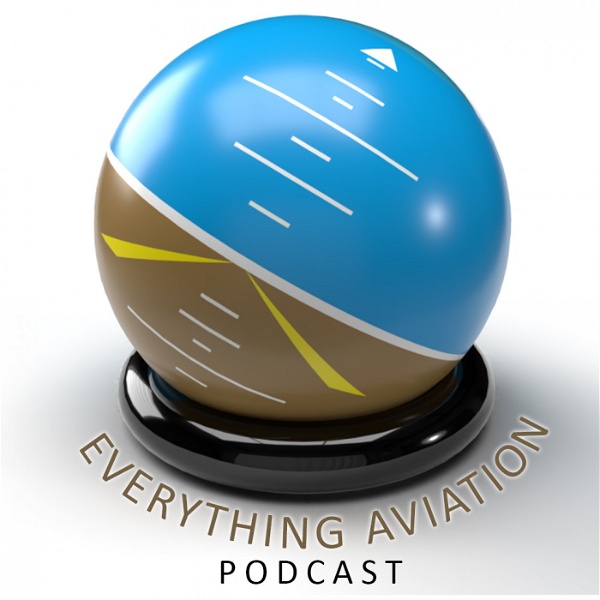 Artwork for Everything Aviation Podcast