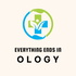 Everything Ends in Ology