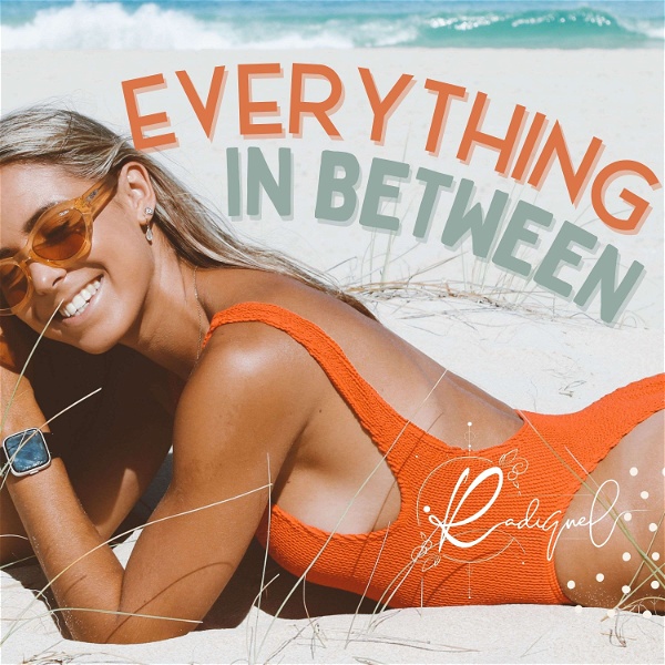 Artwork for Everything in Between with Radiquel