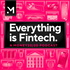 Everything is Fintech