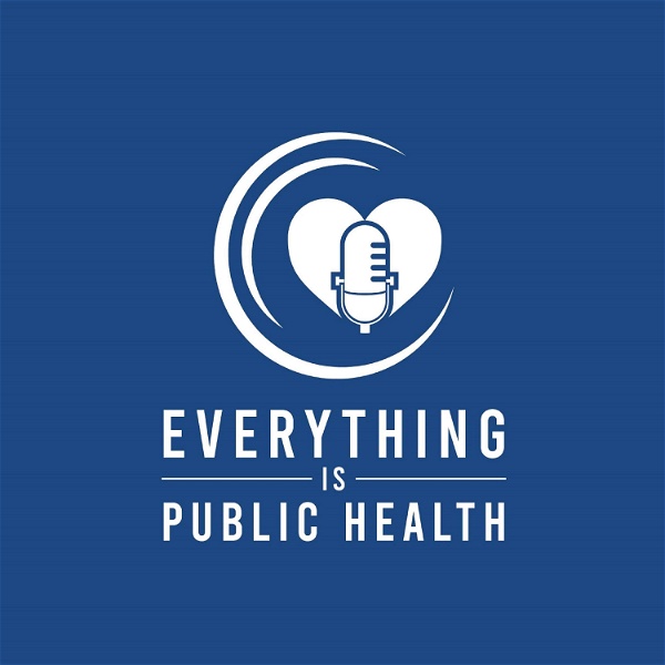 Artwork for Everything is Public Health