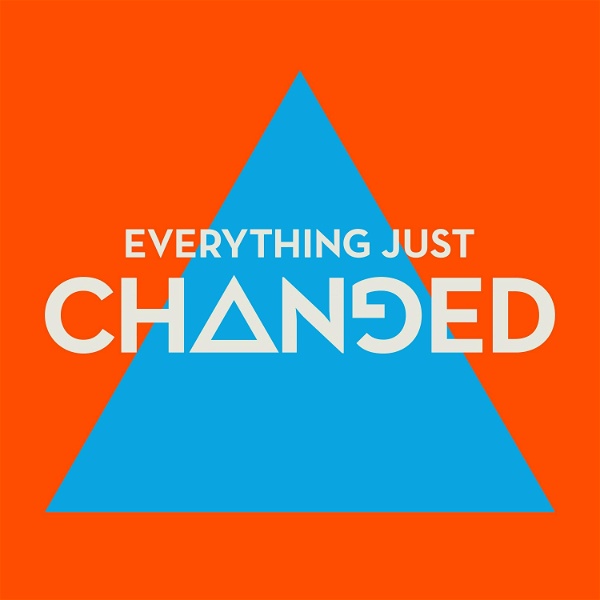 Artwork for Everything Just Changed