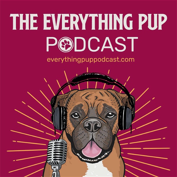 Artwork for The Everything Pup Podcast